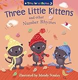Three little kittens and other number rhymes