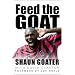 Feed the Goat: The Shaun Goater Story