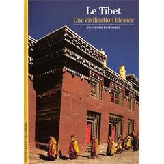 Le Tibet : Une civilisation bless�e