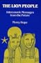 The Lion People: Intercosmic Messages from the Future