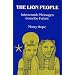 The Lion People: Intercosmic Messages from the Future