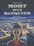 Revue EP Editions  / Mort d'un banquier, Tome 2 : La mort est gratuite
