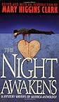 The Night Awakens