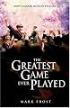 The Greatest Game Ever Played: A True Story
