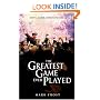The Greatest Game Ever Played: A True Story