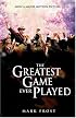 The Greatest Game Ever Played: A True Story
