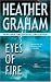 Books : Eyes of Fire (Mira)
