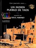 Une journee avec un indien pueblo de taos