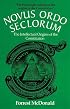 Novus Ordo Seclorum: The Intellectual Origins of the Constitution