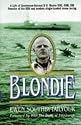 Blondie Hasler: Life of Herbert George Hasler, Cockleshell Hero, Navigator and Inventor Extraordinary