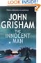 The Innocent Man: Murder and Injustice in a Small Town