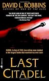 Last Citadel: A Novel of the Battle of Kursk