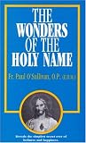Wonders of the Holy Name: