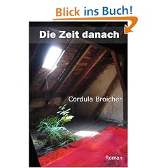Die Zeit danach