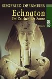 Echnaton - Siegfried Obermeier