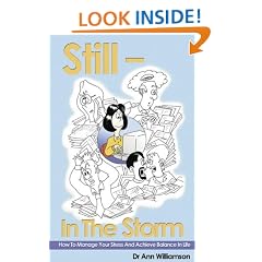Still in the Storm: How to Manage Your Stress and Achieve Balance in Life