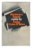 Murderous angels : a political tragedy and comedy in black and white
