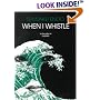 When I Whistle: A Novel