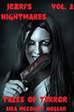 Tales of Terror (Jezri's Nightmares)

Amazon.Com Rank: # 394,088

Click here to learn more or buy it now!