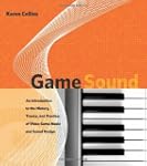 Game Sound: An Introduction to the Hi...