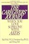 The Caregivers' Journey: When You Love Someone With AIDS