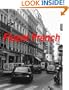 Fluent French: Experiences of an English Speaker