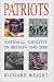 Patriots: National Identity in Britain 1940-2000