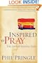 Inspired to Pray: The Art of Seeking God