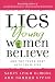 Lies Young Women Believe: And the Truth that Sets Them Free
