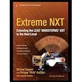 Extreme NXT: Extending the LEGO MINDSTORMS NXT to the Next Level (Technology in Action)