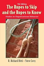 The Ropes to Skip and the Ropes to Know: Studies in Organizational Behavior