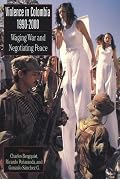 Violence in Colombia, 1990D2000: Waging War and Negotiating Peace (Latin American Silhouettes)