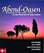 Abend-Oasen: Geschichten, Rituale, Gebete, Spiele. Ein Gute-Nacht-Buch für junge Familien