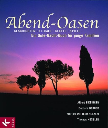 Abend-Oasen