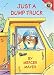 Little Critter: Just a Dump Truck (Little Critter)