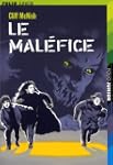 Le Mal�fice (Tome 1 de l'Alliance mag...