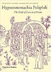 Hypnerotomachia Poliphili: The Strife of Love in a Dream