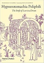 Hypnerotomachia Poliphili: The Strife of Love in a Dream