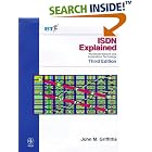 Click here to buy ISDN Explained: Worldwide Network and Applications Technology, 3rd Edition by John M. Griffiths.