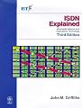 ISDN Explained: Worldwide Network and Applications Technology, 3rd Edition
