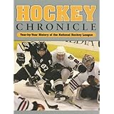 hockey chronicle year by year history of the national hockey league