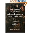 Resurrection of the Body in Early Judaism and Early Christianity: Doctrine, Community, and... by Claudia Setzer