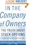 In the Company of Owners: The Truth About Stock Options (And Why Every Employee Should Have Them)