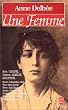 Une femme : suivi de 1 - article de Mathias Morhardt paru dans le Mercure de France en mard 1898 (Extrait) et 2 - chronologie (Camille Claudel, Auguste Rodin, Paul Claudel, Epoque)