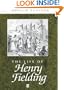 The Life of Henry Fielding (Blackwell Critical Biographies)