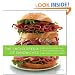 The Encyclopedia of Sandwiches: Recipes, History, and Trivia for Everything Between Sliced Bread