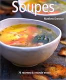 Revue Manise  / Soupes : 75 recettes du monde entier