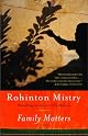 Family Matters by Rohinton Mistry