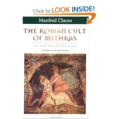The Roman Cult of Mithras: The God and His Mysteries