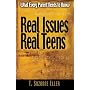 Real Issues, Real Teens: What Every Parent Needs to Know